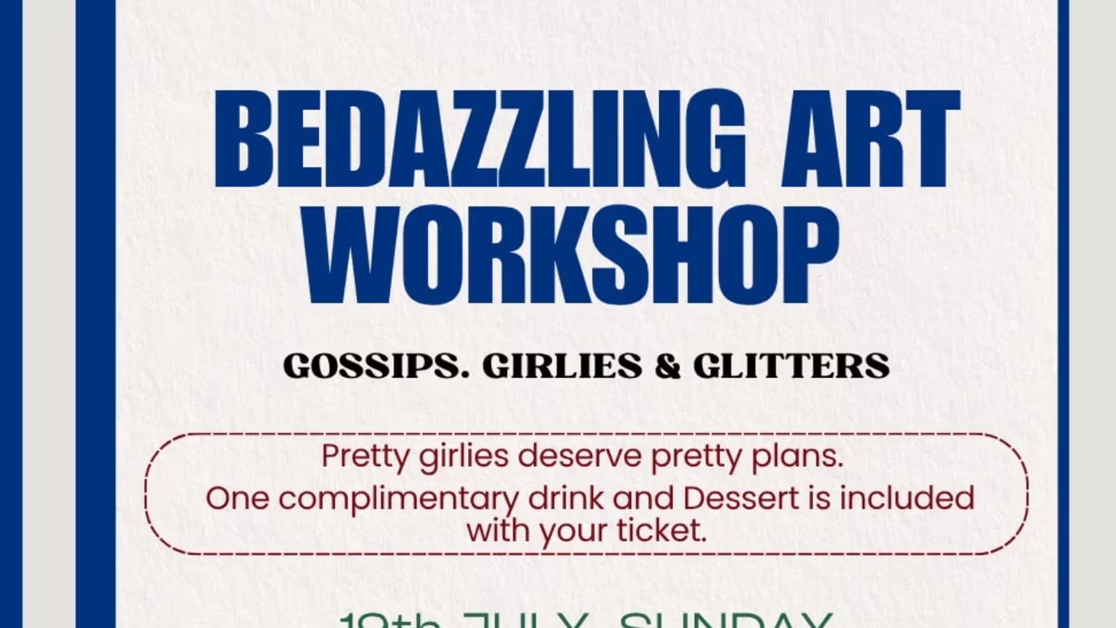 Bedazzling Workshop