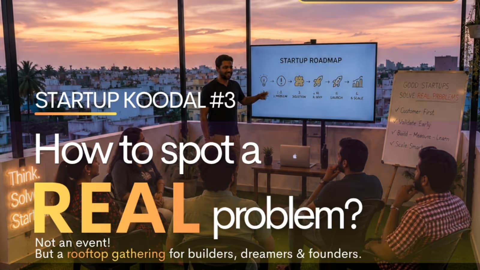 Startup Koodal #3 - How to spot a REAL problem?