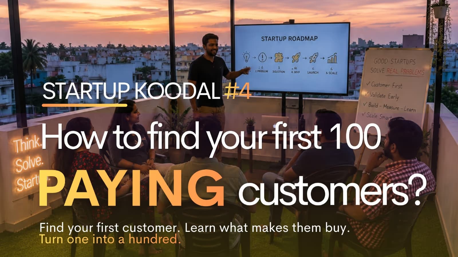 How do you find your first 100 paying customers?