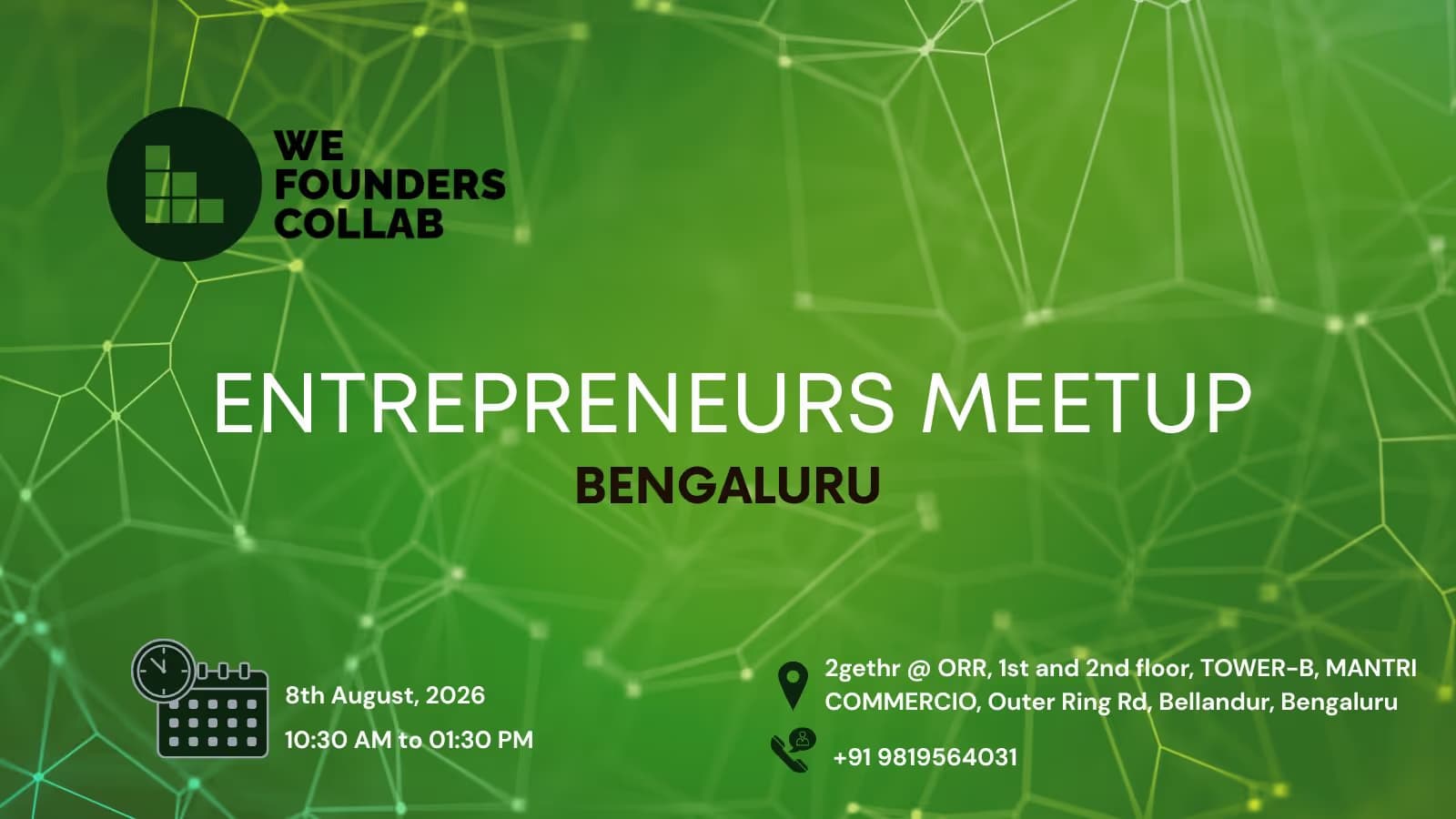 Entrepreneurs Meetup by We Founders Collab Bengaluru 2026