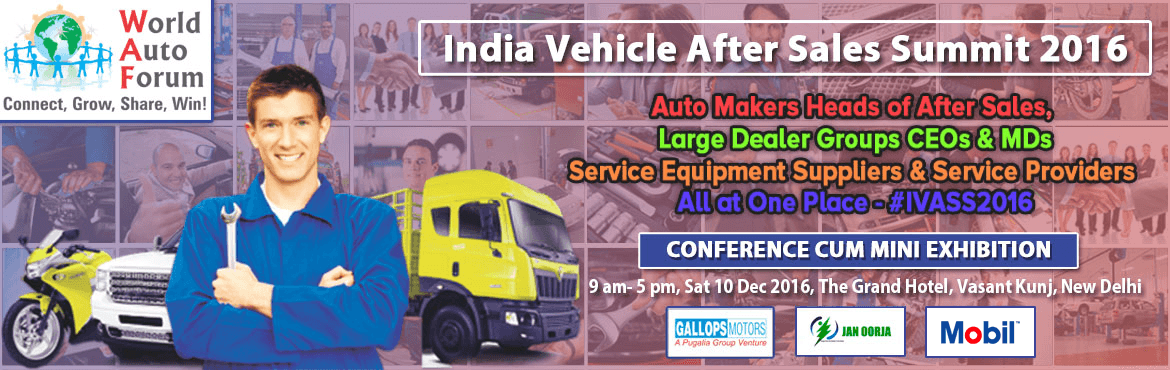 2016 India Vehicle After Sales Summit by World Auto Forum