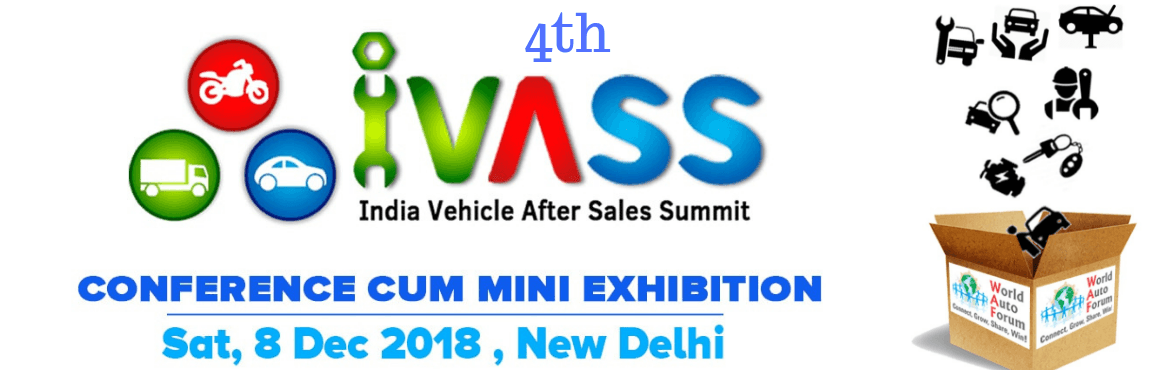 2018 India Vehicle After Sales Summit IVASS by World Auto Forum