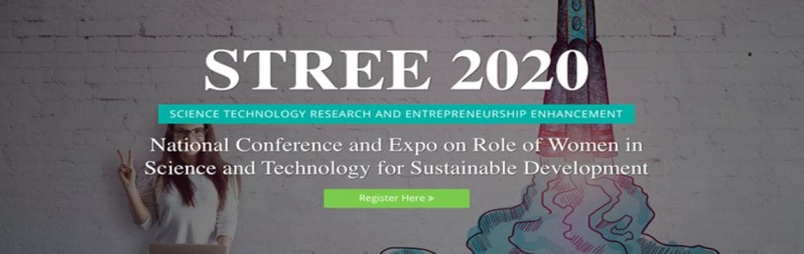 STREE 2020 | Science Technology Research and Entrepreneurship Enhancement