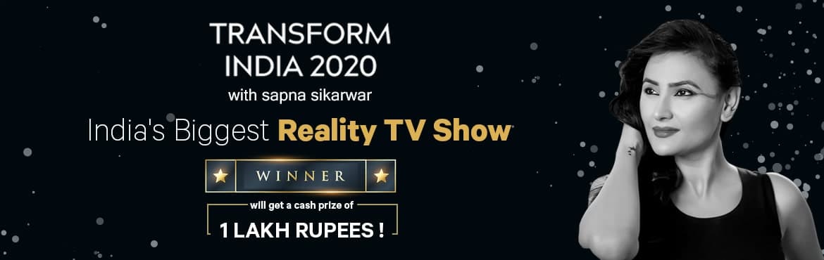 TRANSFORM INDIA 2020 With Sapna Sikarwar