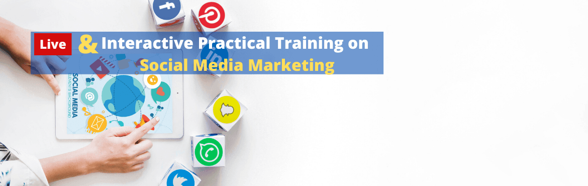 Upcoming 4 Days Online Interactive Practical Training on *Social Media Marketing*india
