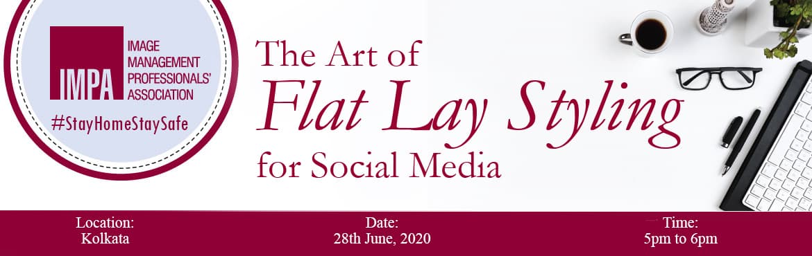 The Art of Flat Lay Styling for Social Media