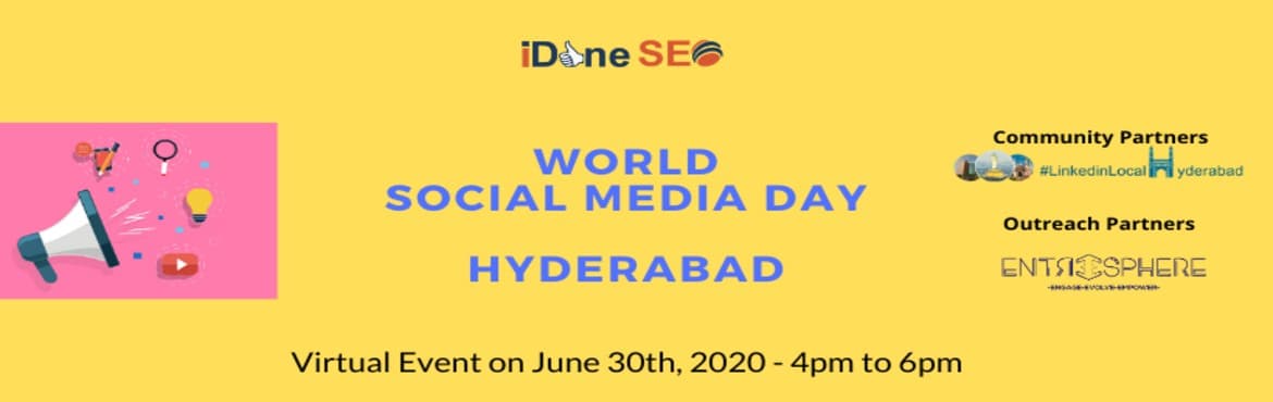 World Social Media Day - Hyderabad