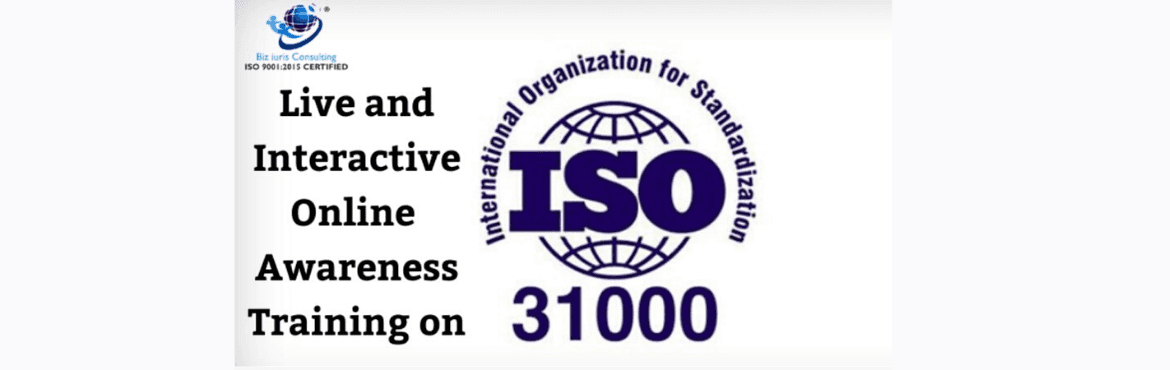 Online Practical Training course on AWARENESS and OVERVIEW OF ISO 31000 2018