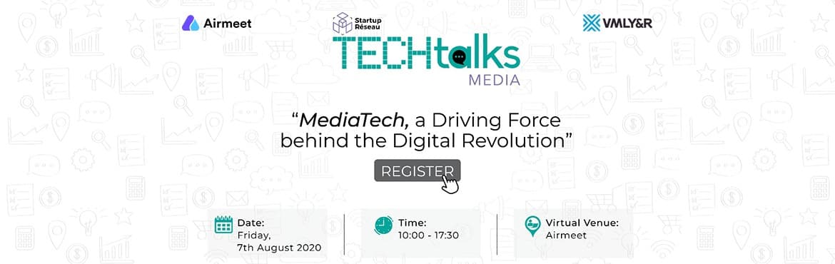 Startup Reseau | TechTalks - Media Tech