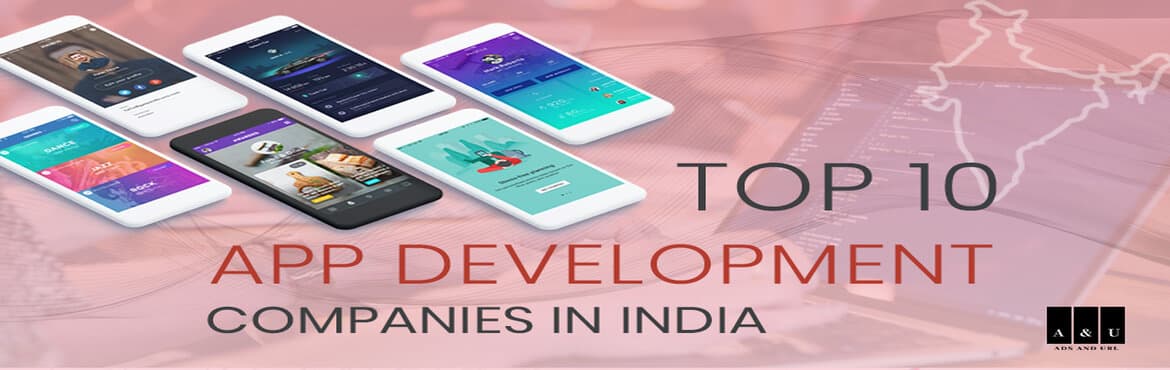 Top 10 App Development Companies In India