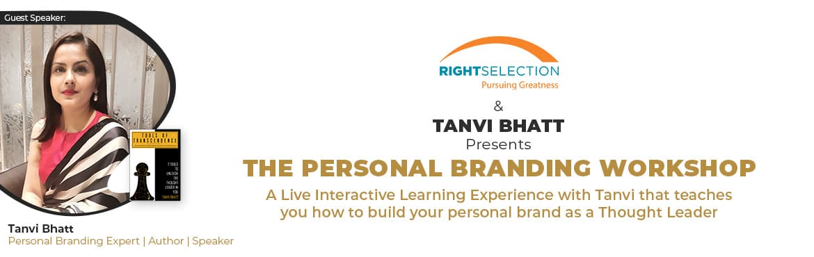 The LIVE Personal Branding Workshop with Tanvi Bhatt