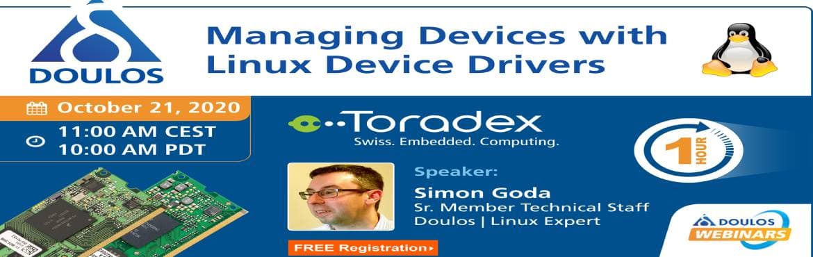 Webinar: Managing Devices with Linux Device Drivers