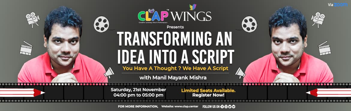 Transforming an Idea into Script with Manil Mayank Mishra