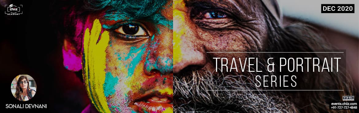 TRAVEL AND PORTRAIT PHOTOGRAPHY WORKSHOP - SONALI DEVNANI