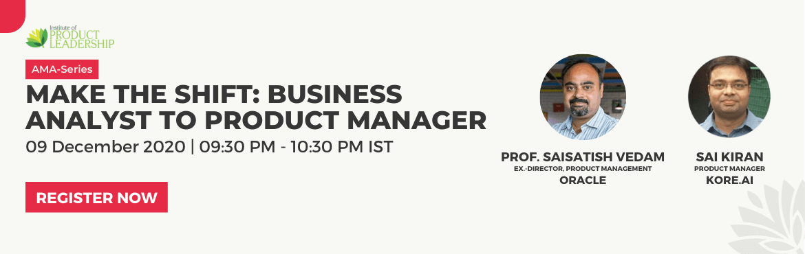 Make the Shift: Business Analyst to Product Manager