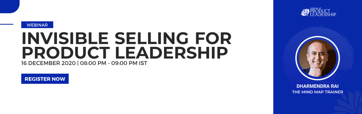 Invisible Selling For Product Leadership