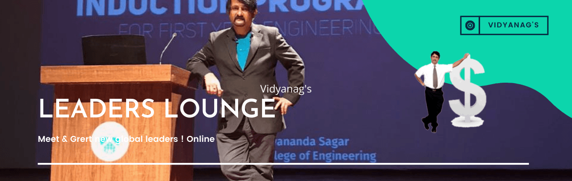Vidyanags LEADERS LOUNGE Online GLOBAL MEET