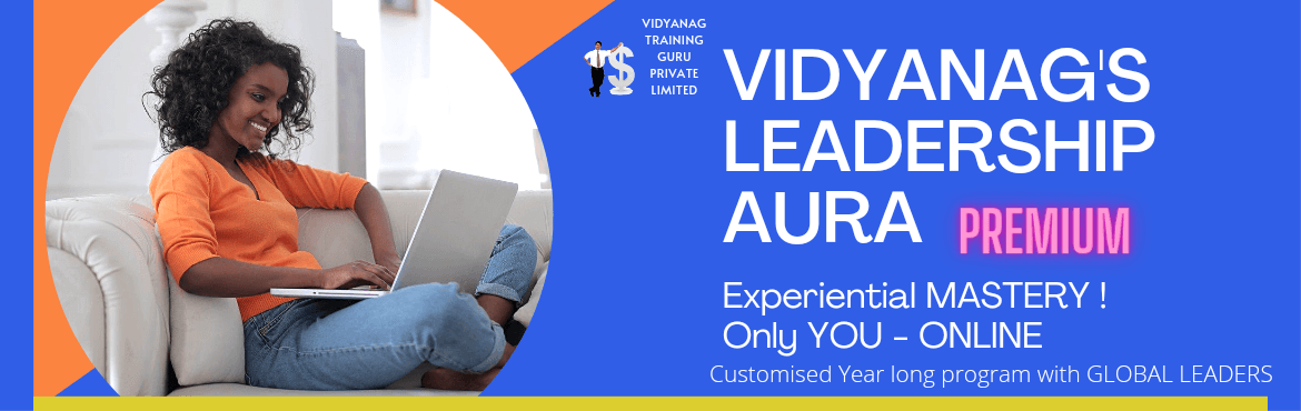 Vidyanag - LEADERSHIP AURA