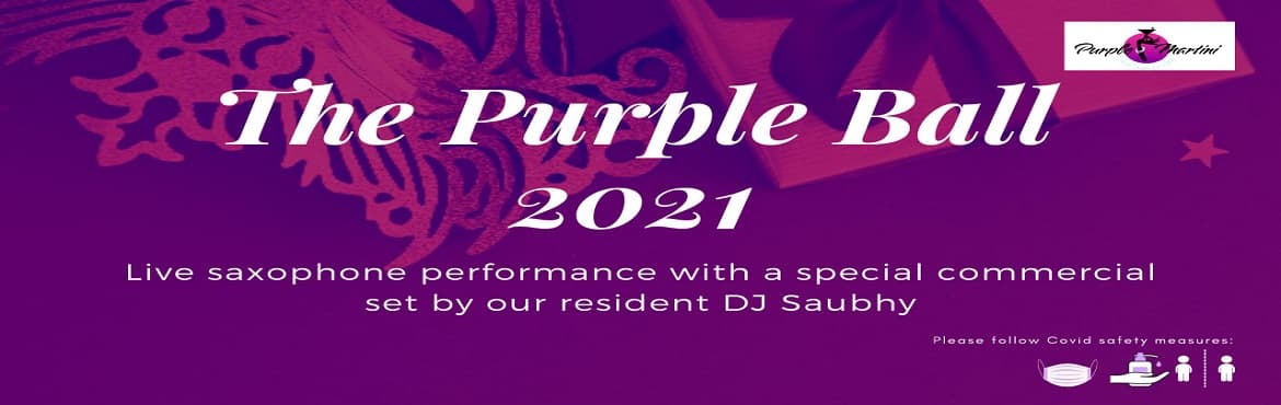 THE PURPLE BALL 2021 at Purple Martini @ Sunset Point, Anjuna