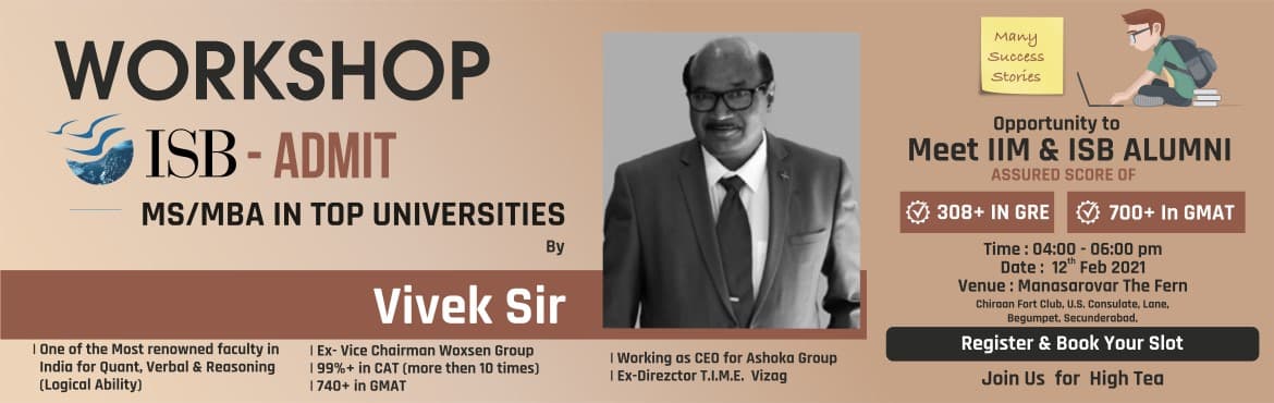 WORKSHOP ON ISB / TOP 50 INTERNATIONAL UNIVERSITIES ADMISSION PROCESS
