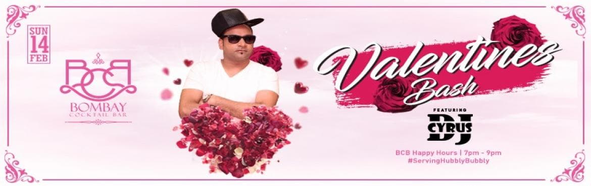 Valentines Bash ft Dj Cyrus