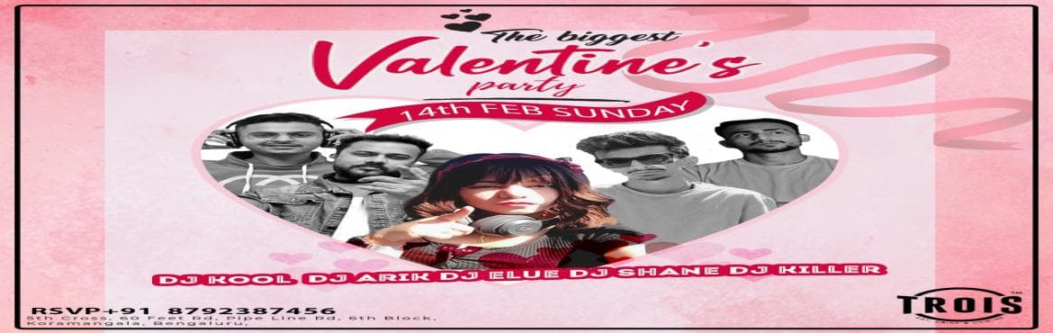 Valentine party at trois club