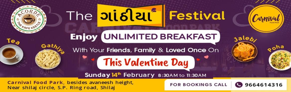 The Gathiya Festival | Unlimited Breakfast (Sunday)