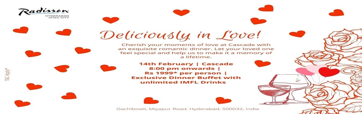 Valentines Day at The Radisson Hyderabad