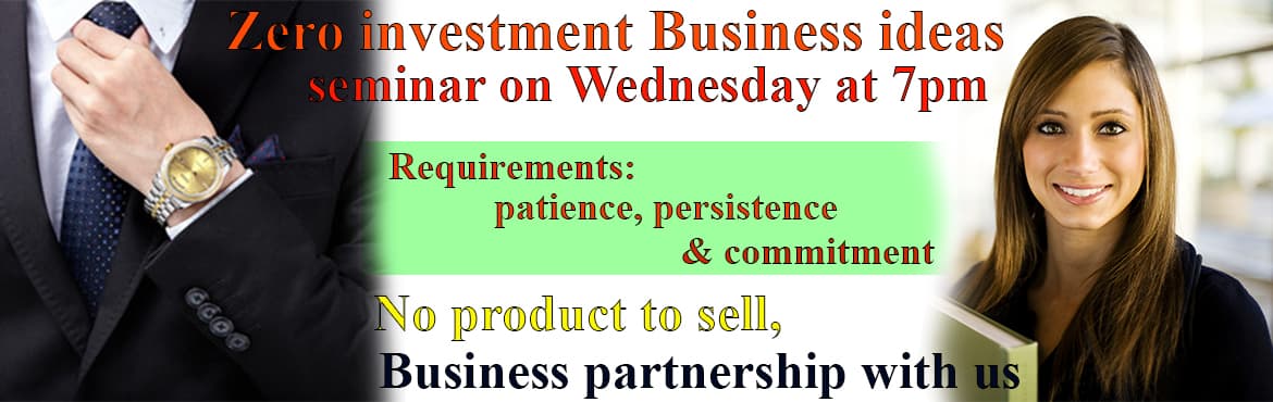 Zero investment Business ideas seminar