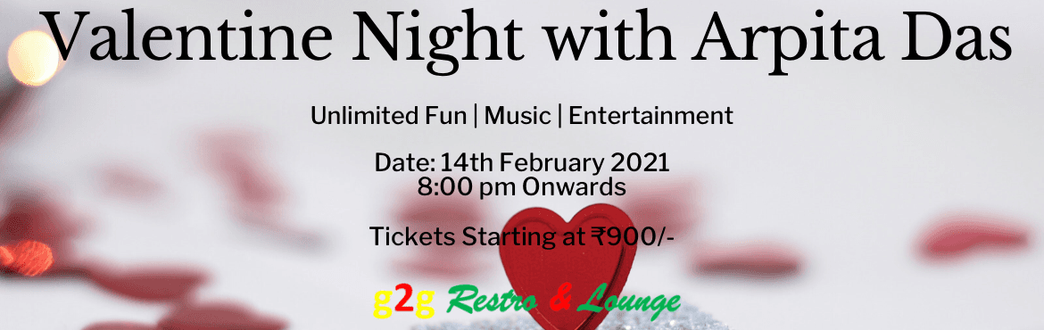Valentine Night with Arpita Das