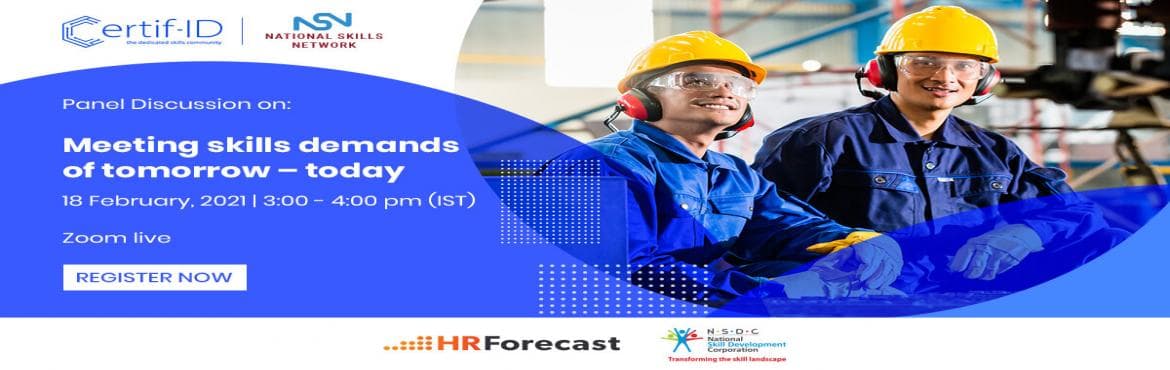 Virtual Panel Discussion on Meeting skills demands of tomorrow - today