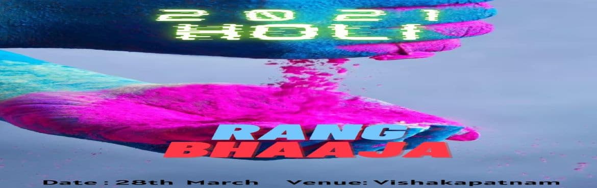 HOLI 2021 RANG BHAAJA