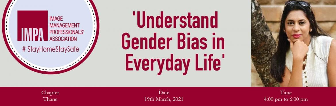 Understand Gender Bias in Everyday Life
