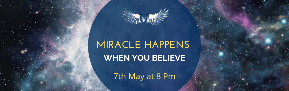 One Day Insightful Webinar on Miracle happens when you Believe | Mindselo
