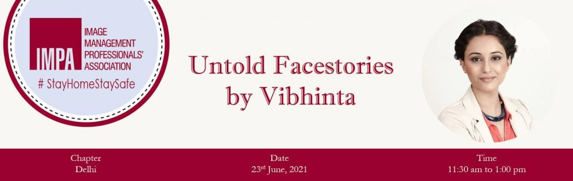Untold Facestories by Vibhinta