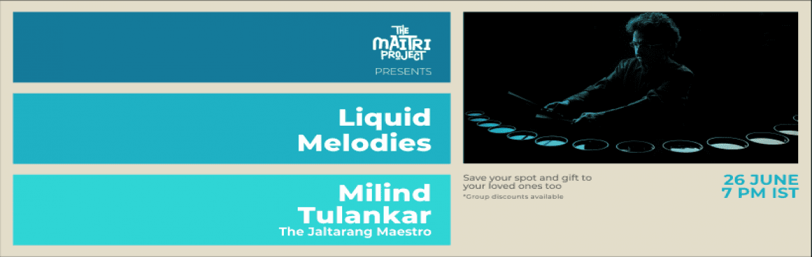 The Maitri Project with Milind Tulankar