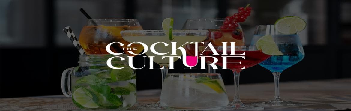 The Cocktail Culture