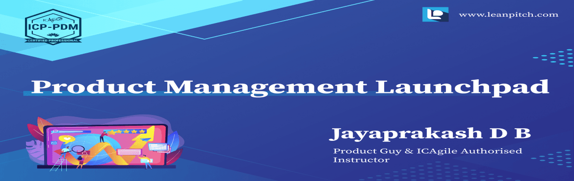 Product Management Launchpad (ICP-PDM) on oct 22-24