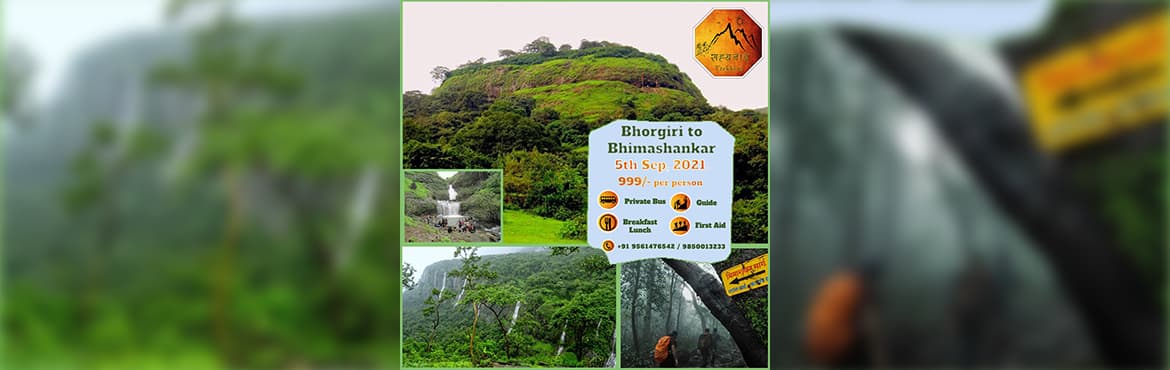 Bhorgiri to Bhimashankar Trek