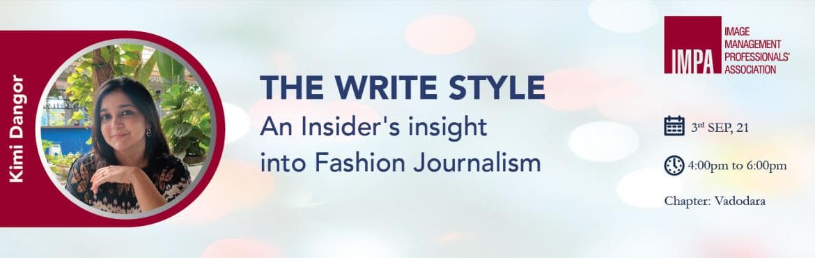THE WRITE STYLE-An Insiders insight into Fashion Journalism