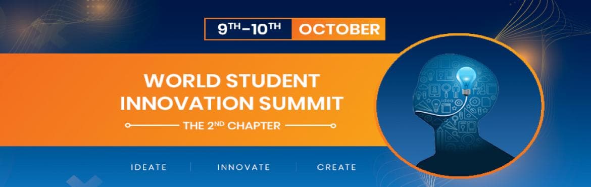 WORLD STUDENT INNOVATION SUMMIT - The 2nd Chapter