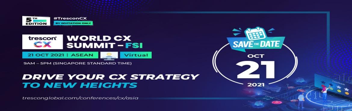 World CX Summit - FSI ASEAN
