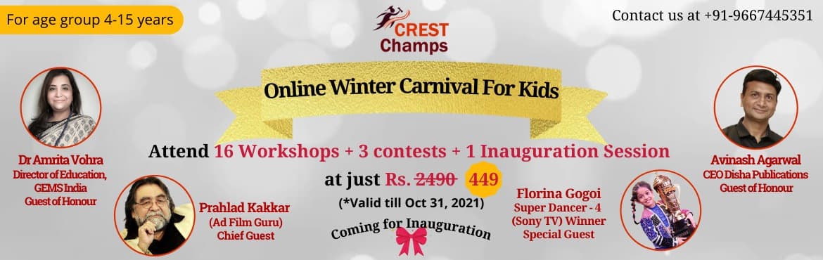 Kids Online Winter Carnival for age group 4-15 years