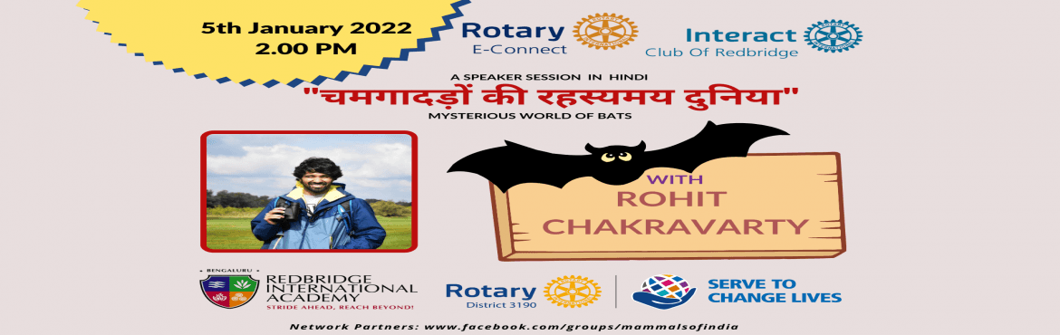 The Mysterious World Of Bats - A speaker session with Rohit Chakravarty