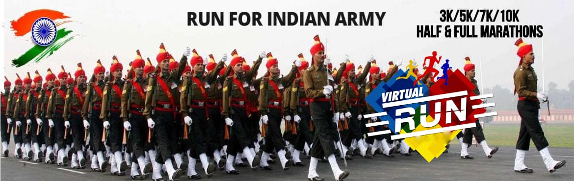 RUN FOR INDIAN ARMY 2022 - A TRIBUTE to INDIAN ARMY