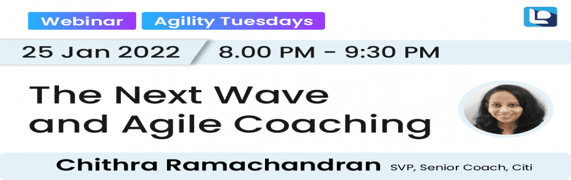 Then Next Wave and Agile Coaching