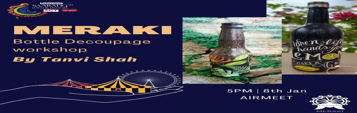 Saarang2022 Bottle Decoupage Workshop
