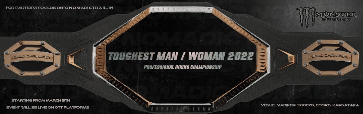 Toughest Man / Woman 2022 Sponsored By Monster