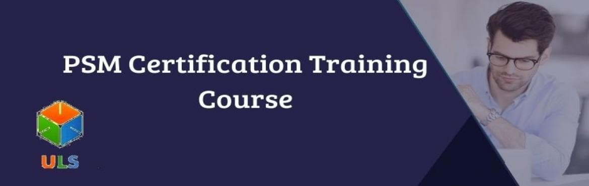 PSM Training and Certification Course in pune | PSM Pass Guarantee Programe