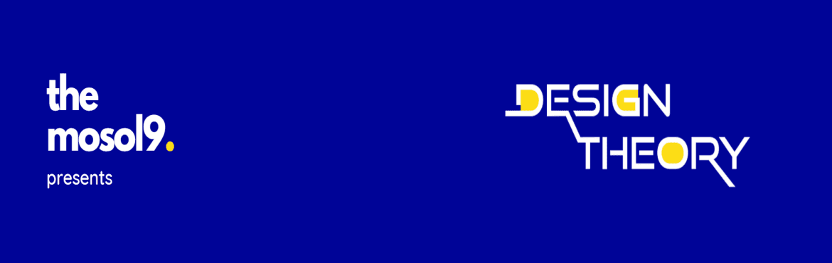 THE DESIGN THEORY